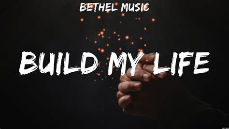 build my life video|build my life lyric video.